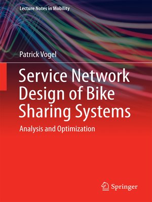 cover image of Service Network Design of Bike Sharing Systems